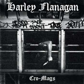 CD Harley Flanagan: Cro-Mags 107929