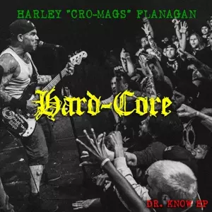 Hard-Core - Dr. Know EP