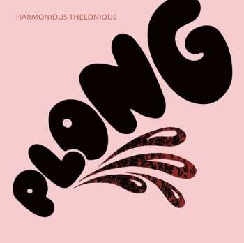 Album Harmonious Thelonious: Plong