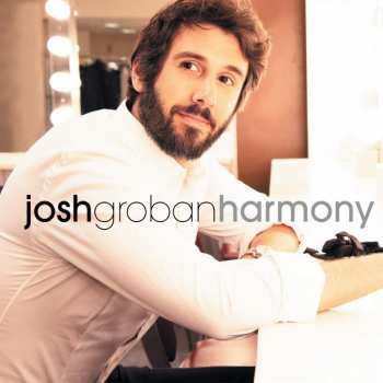CD Josh Groban: Harmony DIGI 388479