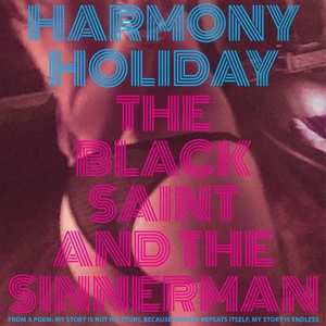 Album Harmony Holiday: Black Saint And The Sinnerman