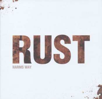 Album Harm's Way: Rust