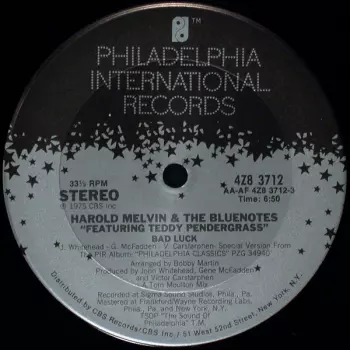 Harold Melvin And The Blue Notes: Bad Luck / Don't Leave Me This Way
