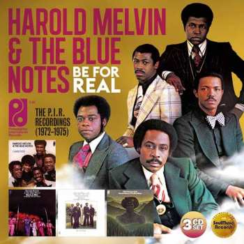 3CD/Box Set Harold Melvin And The Blue Notes: Be For Real (The P.I.R. Recordings 1972-1975) 382805