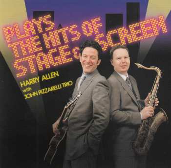 Album Harry Allen: Plays The Hits Of Stage & Screen