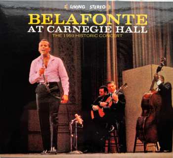 CD Harry Belafonte: Belafonte At Carnegie Hall 441782