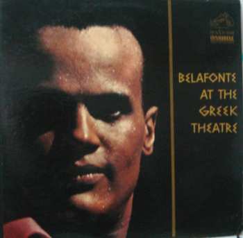 Album Harry Belafonte: Belafonte At The Greek Theatre