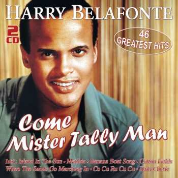 Album Harry Belafonte: Come Mister Tally Man