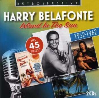 2CD Harry Belafonte: Island In The Sun 423148