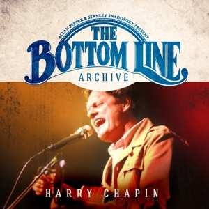 3CD Harry Chapin: The Bottom Line Archive DIGI 478508