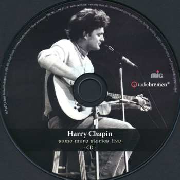 CD Harry Chapin: Some More Stories Live  (At Radio Bremen 11th April 1977) DIGI 104571