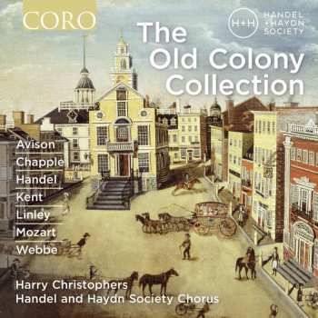Album Harry Christophers: The Old Colony Collection