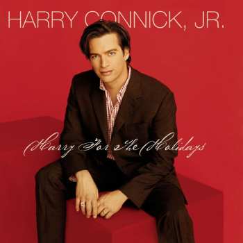 CD Harry Connick, Jr.: Harry For The Holidays 505354
