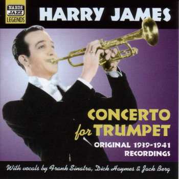 CD Harry James: Concerto For Trumpet 468854