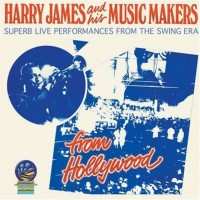 Album Harry James & His Orchestra: From Hollywood 1947-1948