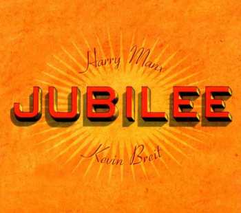 Album Harry Manx: Jubilee