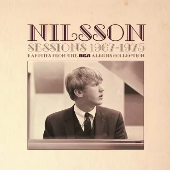 Harry Nilsson: Sessions 1967-1975 Rarities From The RCA Albums Collection