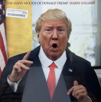 Album Harry Shearer: The Many Moods Of Donald Trump