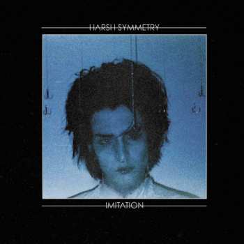 LP Harsh Symmetry: Imitation (limited Edition) 500929