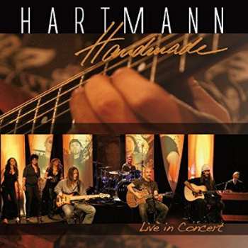 Album Hartmann: Handmade (Live In Concert)