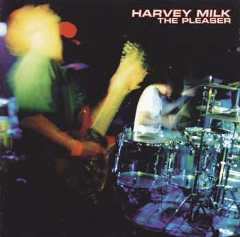 Album Harvey Milk: The Pleaser