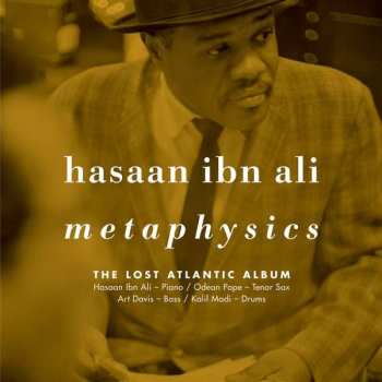 2LP Hasaan Ibn Ali: Metaphysics: The Lost Atlantic Album 355314