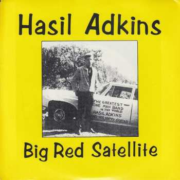Album Hasil Adkins: Big Red Satellite