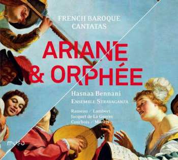 Album Hasnaa Bennani: Ariane & Orphée (French Baroque Cantatas)