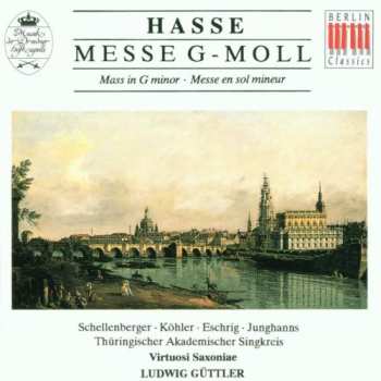 Album Johann Adolf Hasse: Messe G-Moll - Musik der Dresdner Hofkapelle