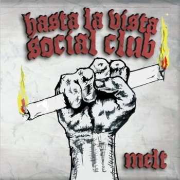 Hasta la Vista Social Club: Melt