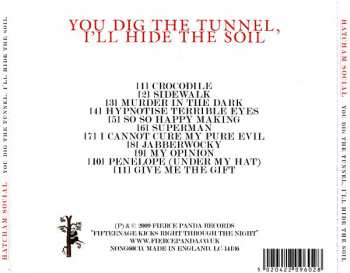 CD Hatcham Social: You Dig The Tunnel, I'll Hide The Soil 98443