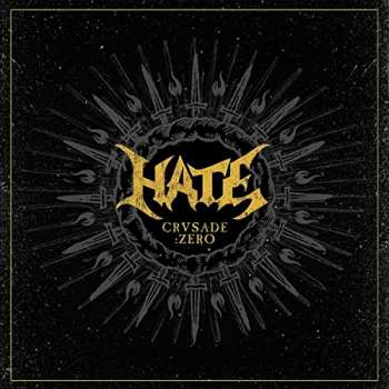 CD Hate: Crvsade:Zero LTD | DIGI 8271