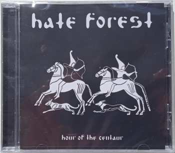 CD Hate Forest: Hour Of The Centaur 474697