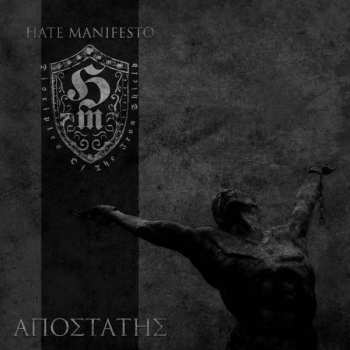 Album Hate Manifesto: Αποστάτης