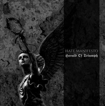 Album Hate Manifesto: Herald Of Triumph