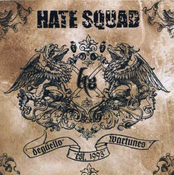 Album Hate Squad: Degüello Wartunes