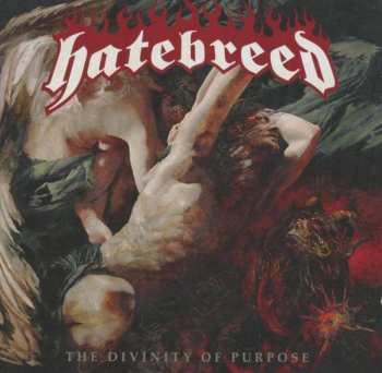 Album Hatebreed: The Divinity Of Purpose
