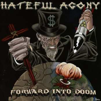 Album Hateful Agony: Forward Into Doom