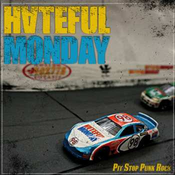 CD Hateful Monday: Pit Stop Punk Rock 463765