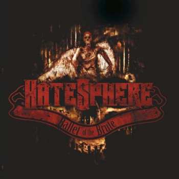 LP HateSphere: Ballet Of The Brute LTD 66394