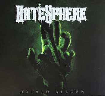 Album HateSphere: Hatred Reborn