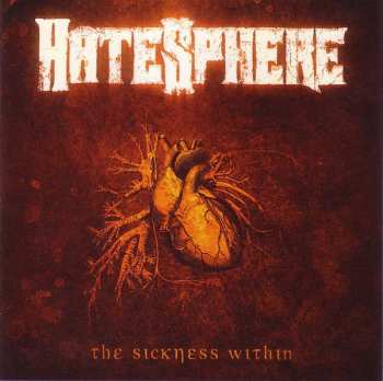 Album HateSphere: The Sickness Within
