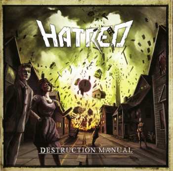Album Hatred: Destruction Manual