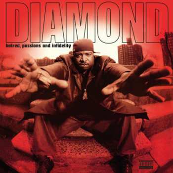 Album Diamond D: Hatred, Passions And Infidelity