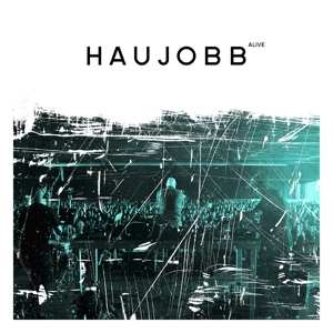 Album Haujobb: Alive