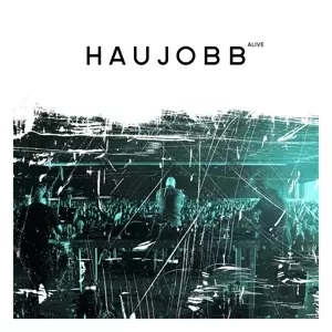 Haujobb: Alive