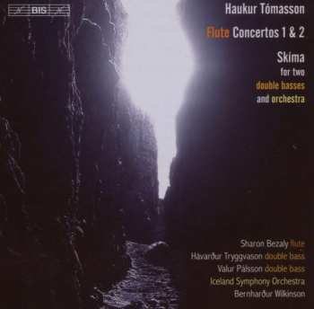 Album Haukur Tómasson: Flute Concertos 1 & 2; Skíma