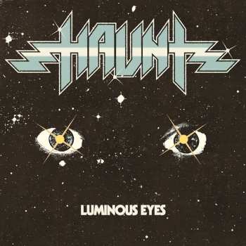Album Haunt: Luminous Eyes