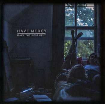CD Have Mercy: Make The Best Of It 253460