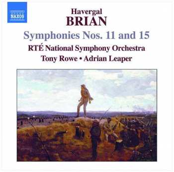 Album Havergal Brian: Symphonies Nos. 11 & 15 • Doctor Merryheart • For Valour